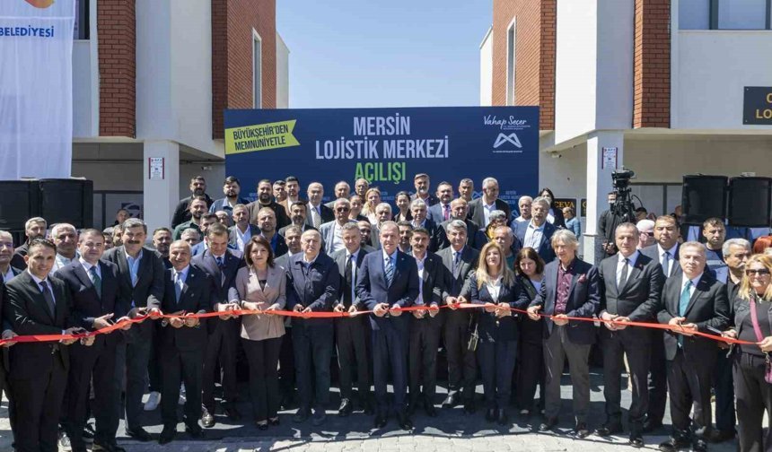 Mersin Lojistik Merkezi hizmete açıldı