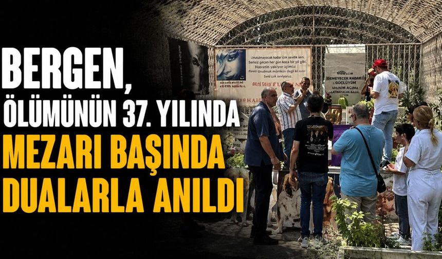 Şarkıcı Bergen, ölüm yıl dönümünde mezarı başında anıldı