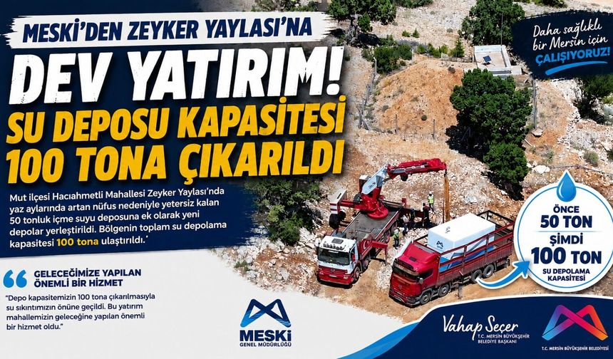 MESKİ’den Zeyker Yaylası’na İçme Suyu Yatırımı