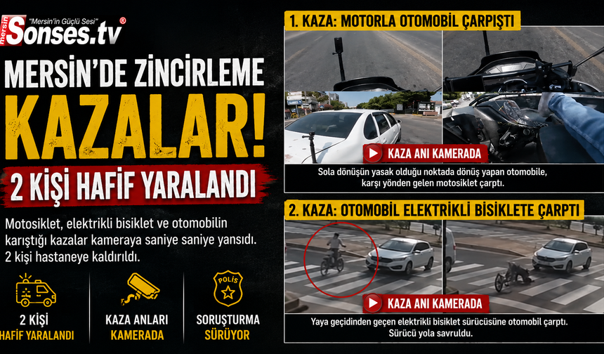 Kaza anları kamerada:Araçlarla çarpışan motosiklet ve elektrikli bisiklet sürücüleri yaralandı