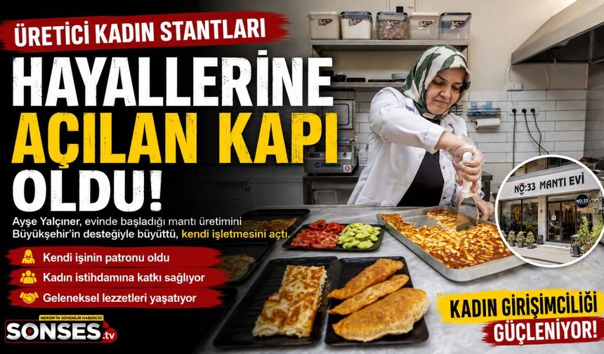 Mersin'de Evde Başlayan Üretim İşletmeye Dönüştü