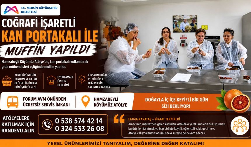 Mersin’de Kan Portakallı Muffin Atölyesi Düzenlendi