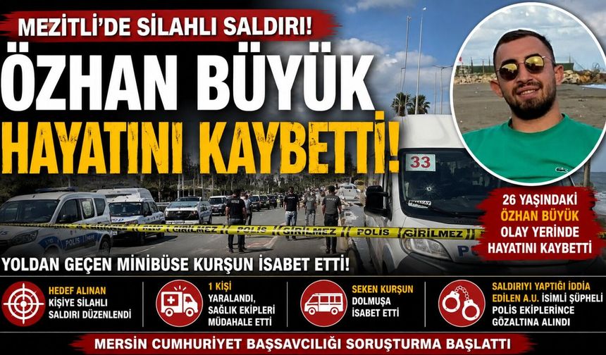 Mezitli’de Silahlı Saldırı: 1 Ölü, 1 Yaralı