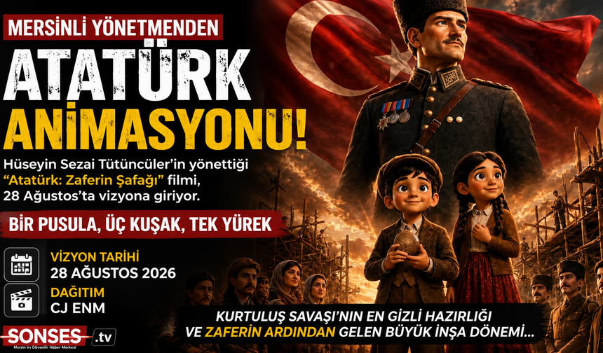 Mersinli yönetmenden Atatürk animasyonu