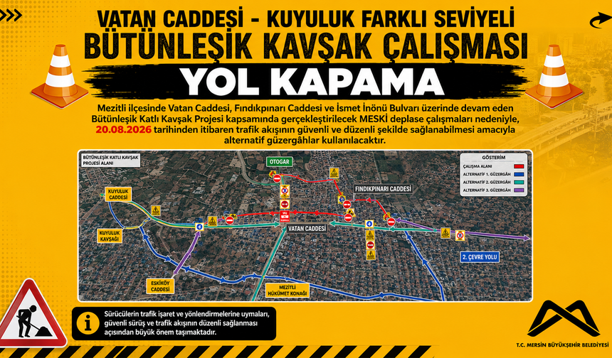 Mezitli’de Trafik Akışı Değişiyor