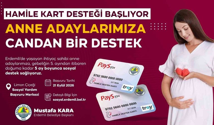 Erdemli'de anne adaylarına 'Hamile Destek Kartı'