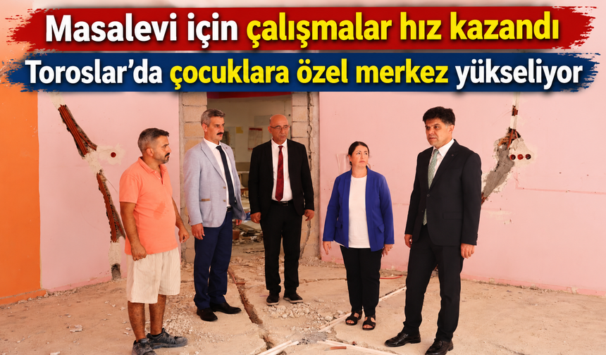 Toroslar’da çocuklar için yeni bir alan geliyor