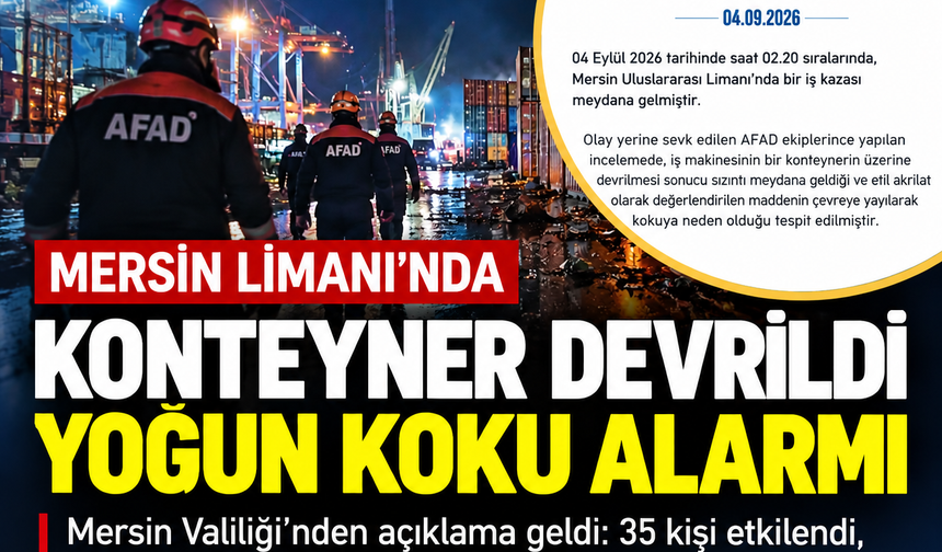 Mersin Limanı’nda kimyasal sızıntısı korkuttu!