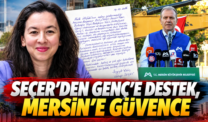 Seçer’den Gülşah Yıldırım Genç’e destek mesajı