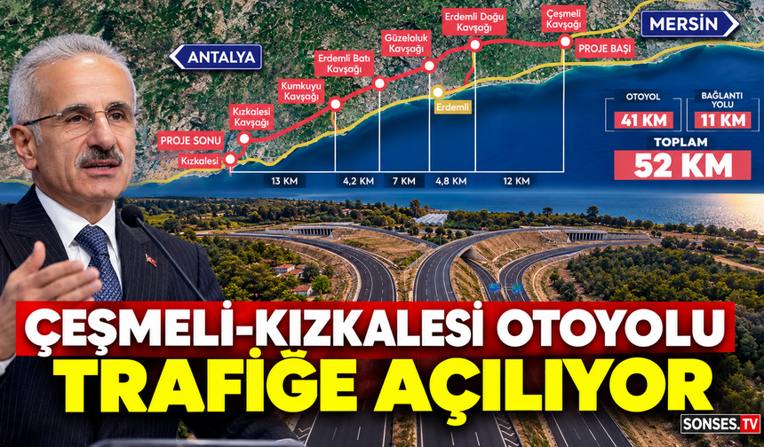 Çeşmeli-Kızkalesi Otoyolu 19 Ekim'de açılıyor