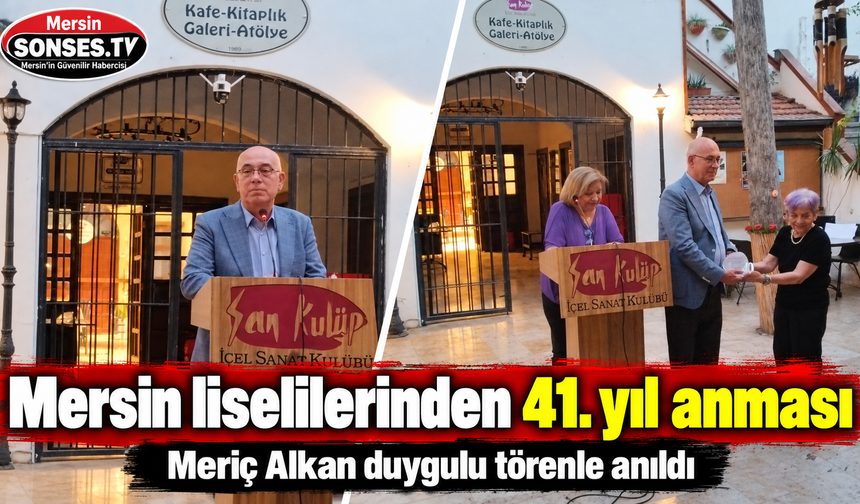 Mersin liselilerinden 41. yılda duygu dolu anma