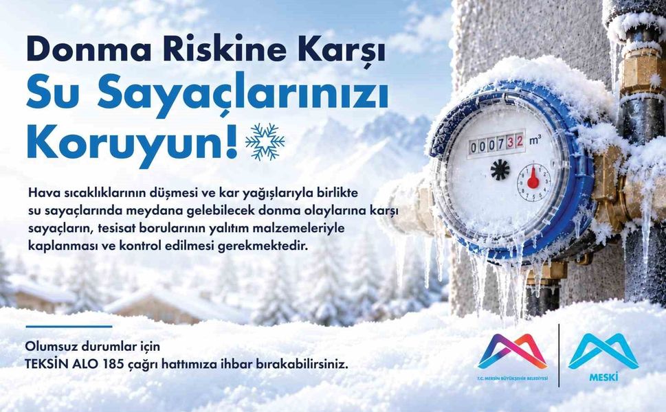 MESKİ'den su sayaçlarının donmasına karşı uyarı