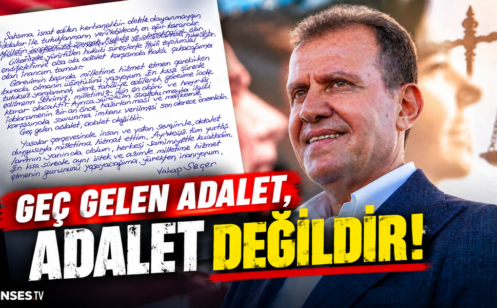 Vahap Seçer: Geç gelen adalet, adalet değildir