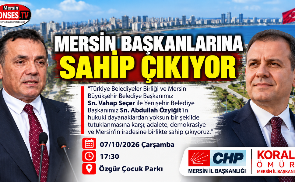 Mersin’de başkanlara destek çağrısı