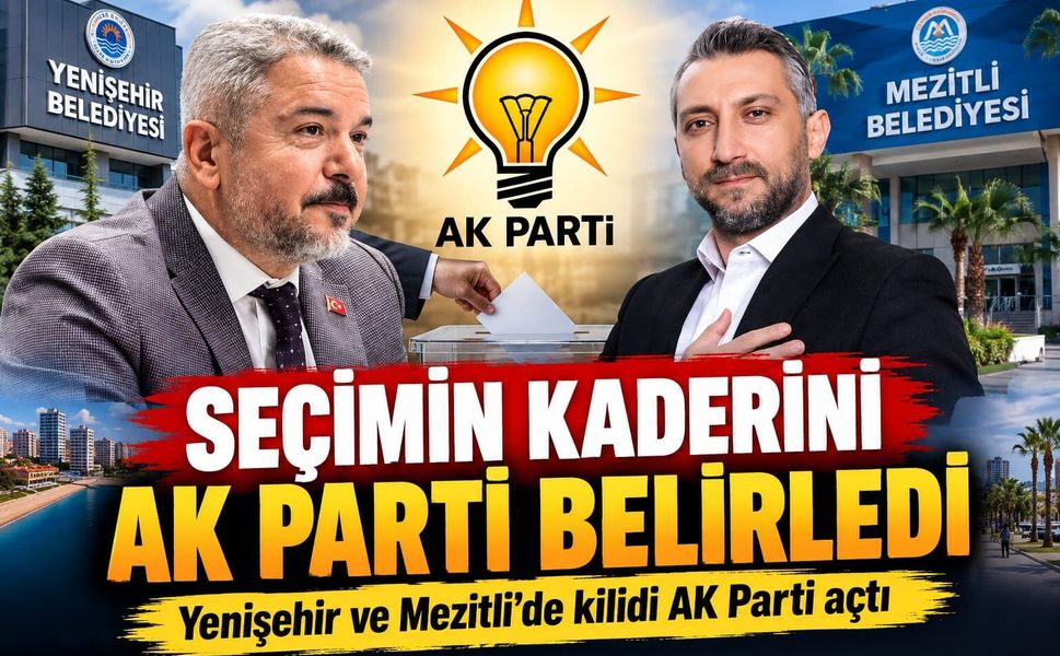 Seçimin kaderini AK Parti belirledi