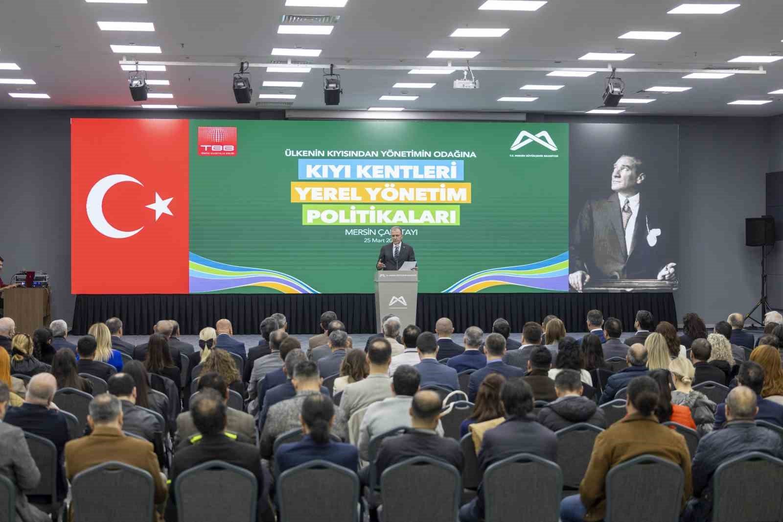 Başkan Seçer: 'Kıyı kentlerinin geleceği, Türkiye'nin geleceğinin çok önemli bir parçasıdır'