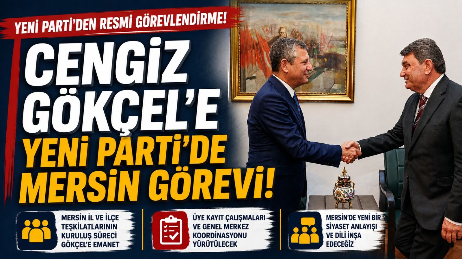 Cengiz Gökçel Yeni Parti Mersin İl Başkanı Oldu