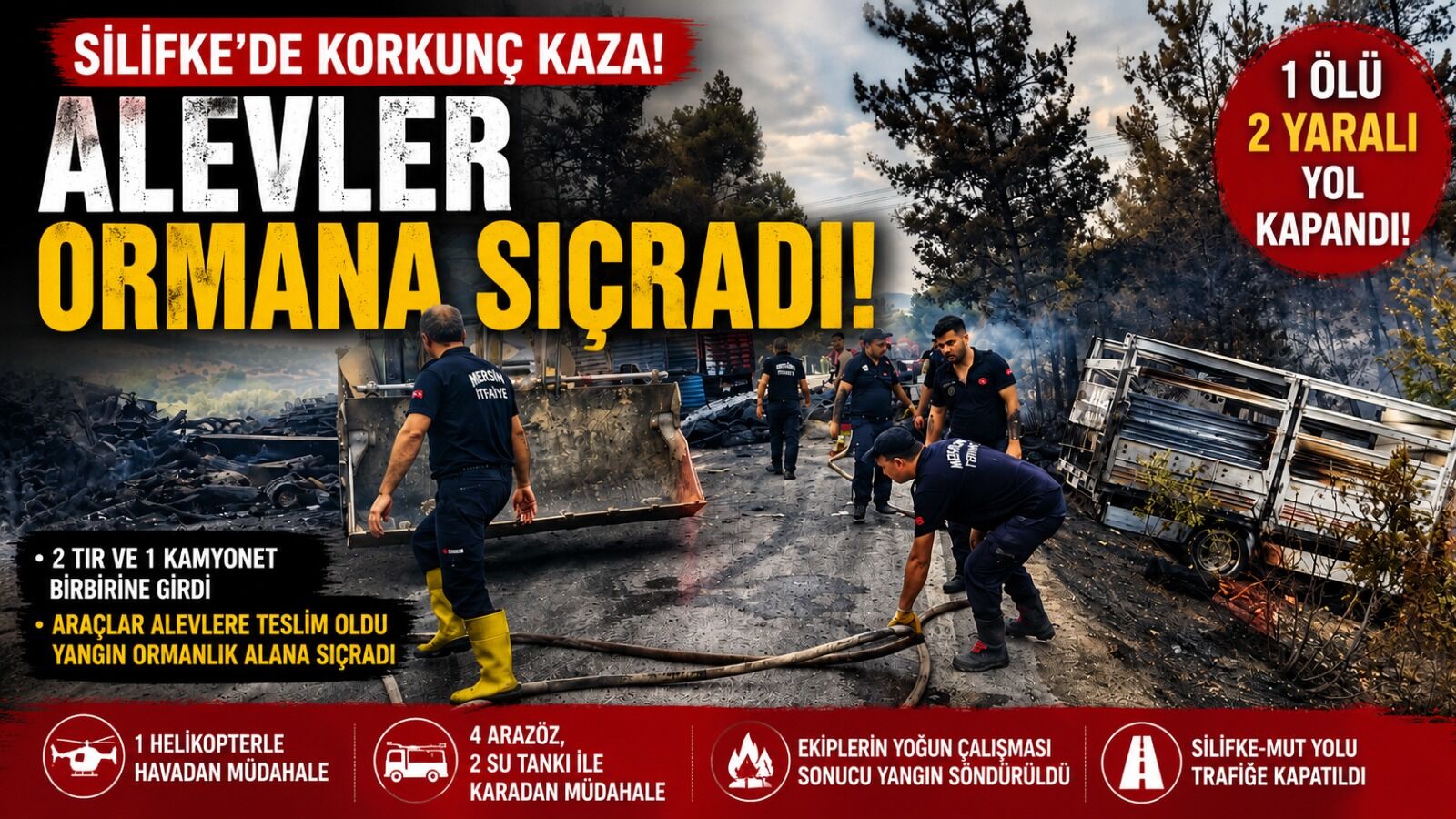 Mersin'de kaza sonrası araçlar alev aldı