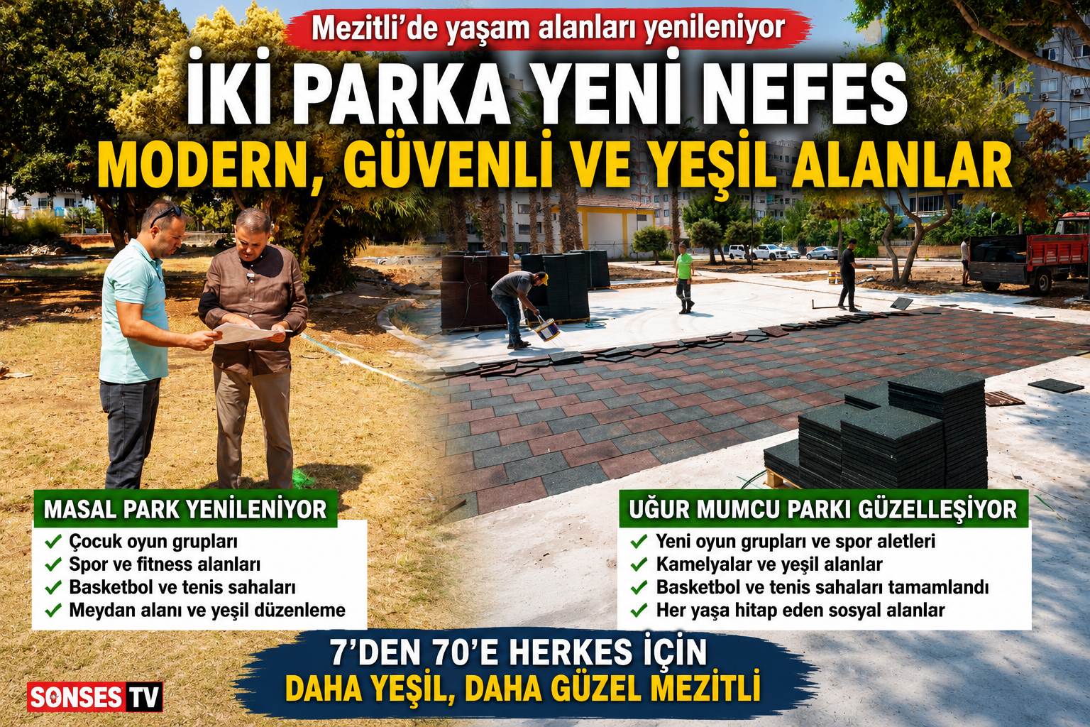 Mezitli’de iki park için büyük değişim