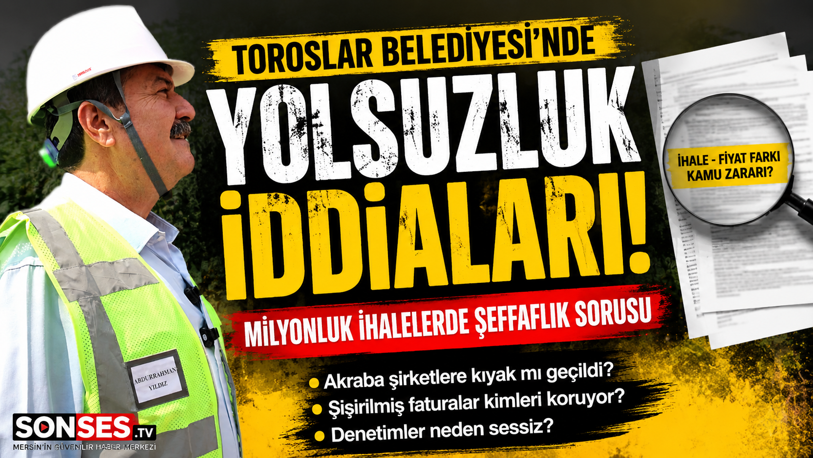 Toroslar’da Başkan Yıldız ve  Ekibiyle İlgili İddialar Büyüyor