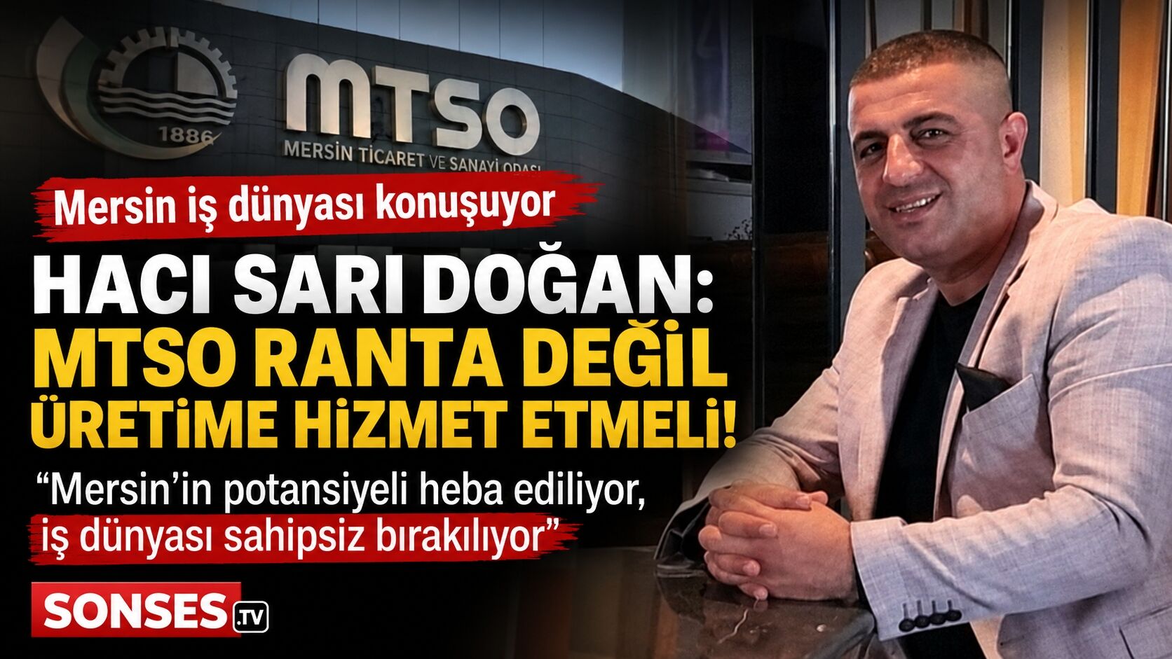 MTSO’ya sert eleştiri: Mersin ranta kurban edilemez