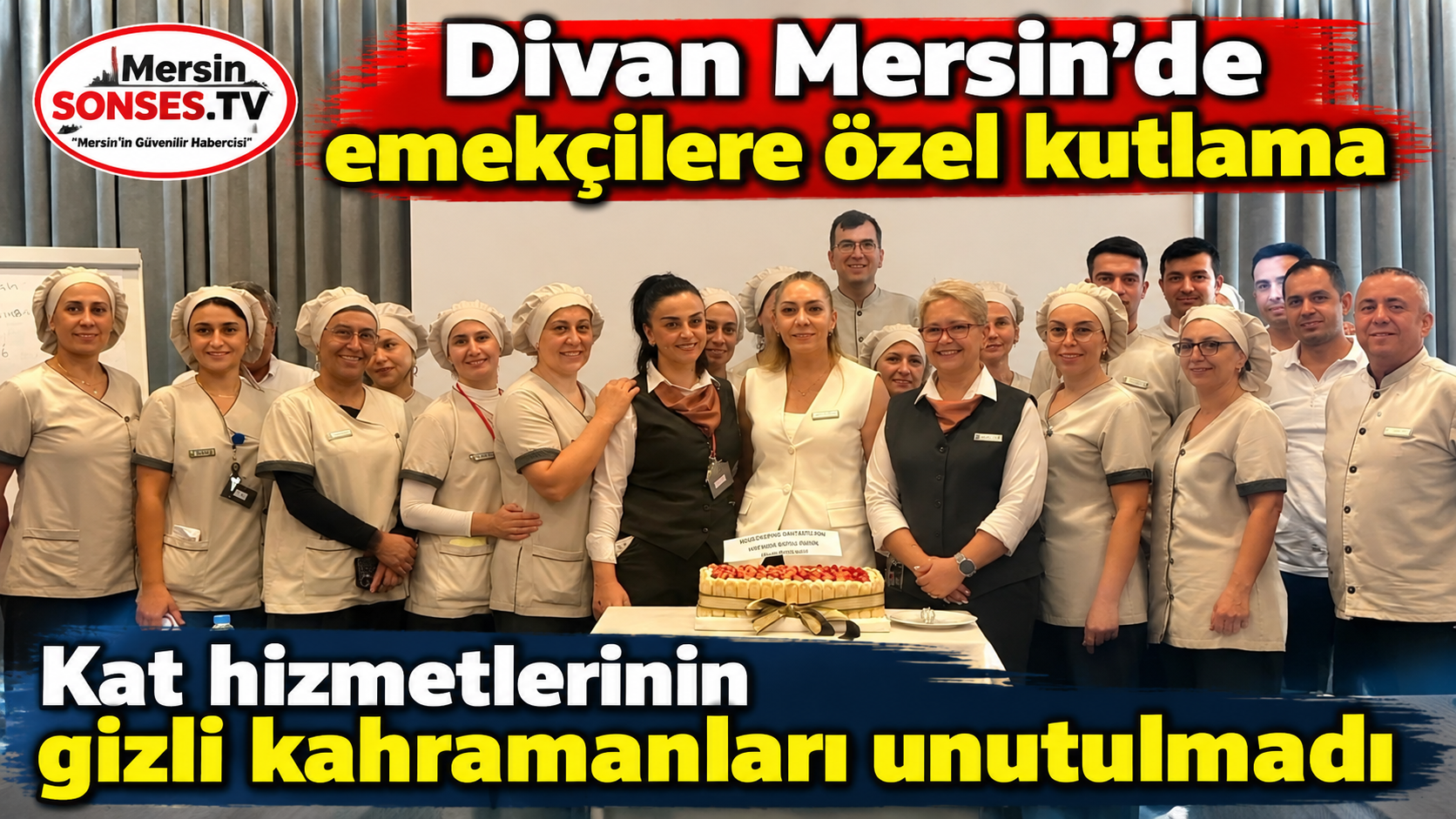 Divan Mersin’de görünmeyen emekçilere özel kutlama