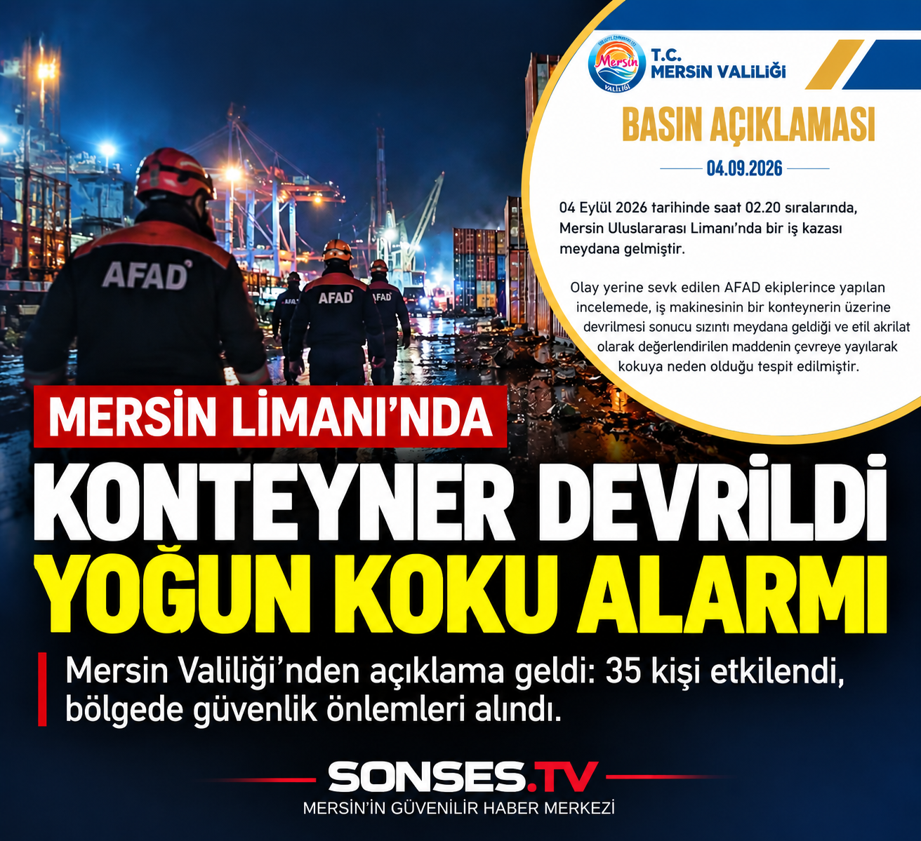 Mersin Limanı’nda kimyasal sızıntısı korkuttu!